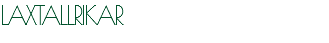 LAXTALLRIKAR